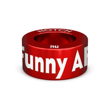 Load image into Gallery viewer, Funny AF NOTCH Charm